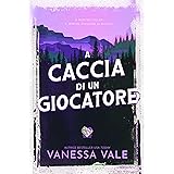 A caccia di un giocatore (Caccia all'uomo Vol. 2)