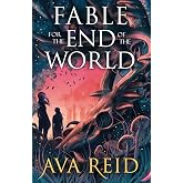 Fable For the End of the World