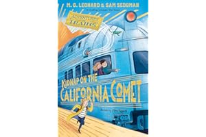 Kidnap on the California Comet: 2 (Adventures on Train)