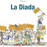 La Diada (Edicions 62 - Nous Negocis)