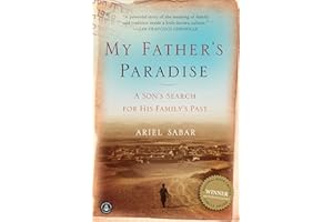 My Father's Paradise: A Son's Search For His Family's Past