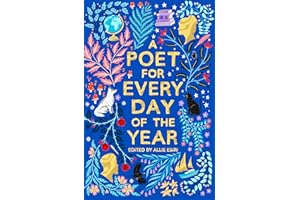 A Poet for Every Day of the Year (A Poem for Every Day and Night of the Year, 6)