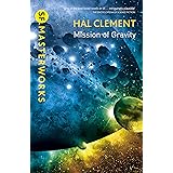 Mission Of Gravity: Mesklinite Book 1 (S.F. MASTERWORKS)