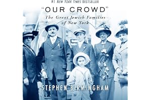"Our Crowd": The Great Jewish Families of New York