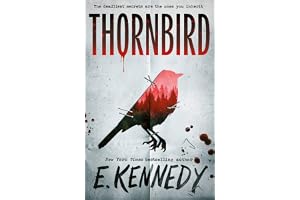 Thornbird: the YA small town thriller debut from New York Times bestselling author of OFF-CAMPUS (now a no.1 amazon prime series), Elle Kennedy!: Book 1