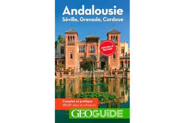 Andalousie: Séville, Grenade, Cordoue