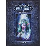 World of Warcraft: Chroniken Bd. 3