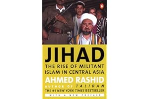 Jihad: The Rise of Militant Islam in Central Asia