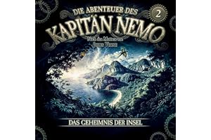Das Geheimnis der Insel: Die Abenteuer des Kapitän Nemo, Band 2