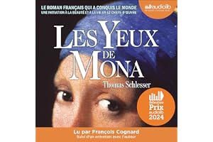 Les Yeux de Mona: Suivi d'un entretien avec l'auteur