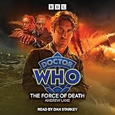 Doctor Who: The Force of Death: 8th Doctor Audio Original
