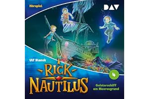 Geisterschiff am Meeresgrund: Rick Nautilus - Hörspiele 4