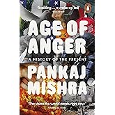 Age of Anger: A History of the Present