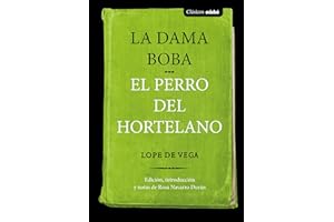 LA DAMA BOBA Y EL PERRO DEL HORTELANO (CLÁSICOS EDEBÉ)