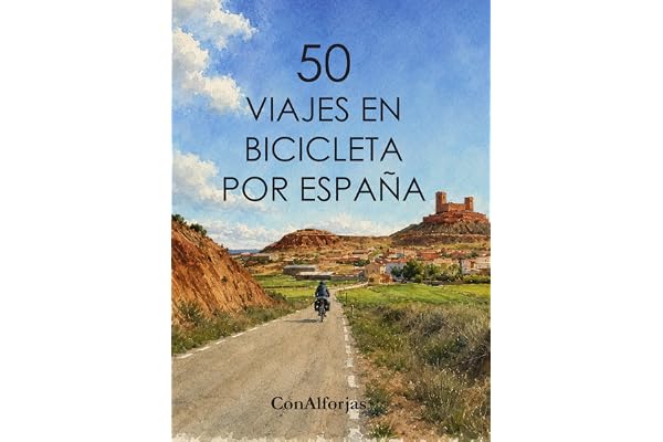 50 VIAJES EN BICICLETA POR ESPAÑA - ConAlforjas