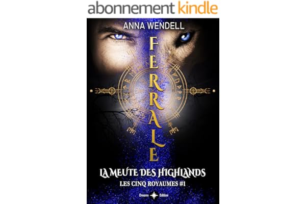 Ferrale - La meute des Highlands (romance fantasy): (édition française) (Les cinq Royaumes t. 1)