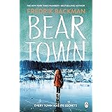 Beartown: From The New York Times Bestselling Author of A Man Called Ove