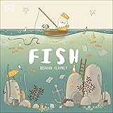 Fish: A tale about ridding the ocean of plastic pollution