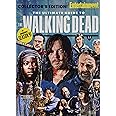 ENTERTAINMENT WEEKLY The Ultimate Guide to The Walking Dead