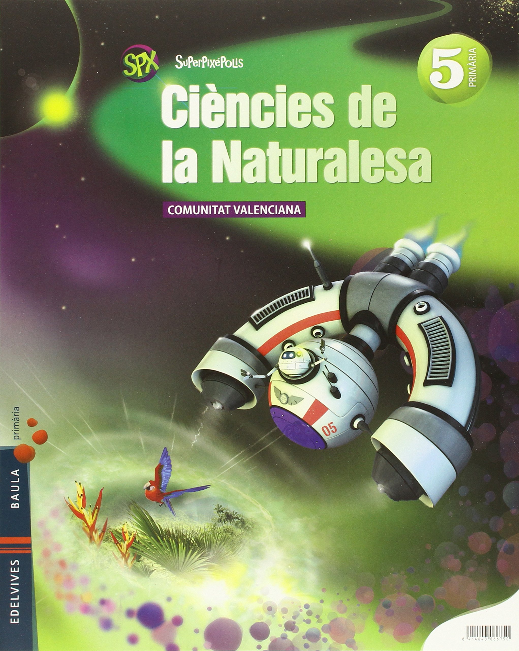 Ciencies De La Naturalesa 5º Primaria Con Agenda Superpixepolis - 8414643066750