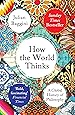 How the World Thinks: A Global History of Philosophy