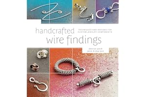 Handcrafted Wire Findings: Techniques and Designs for Custom Jewelry Components