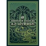 The Complete Tales of H.P. Lovecraft (3): Timeless Classics