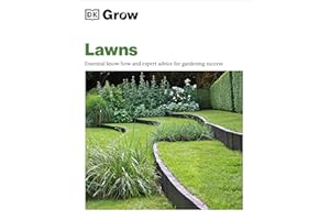 Grow Lawns: Essential Know-how and Expert Advice for Gardening Success