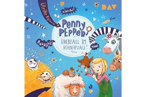 Überfall im Hühnerstall!: Penny Pepper 11