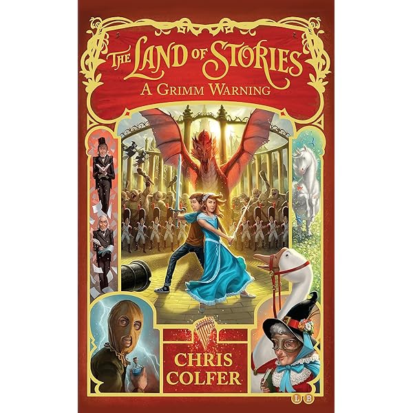 The Land of Stories: The Wishing Spell (The Land of Stories, 1