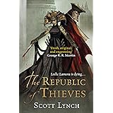 The Republic of Thieves: The Gentleman Bastard Sequence, Book Three (Gentleman Bastards 3)