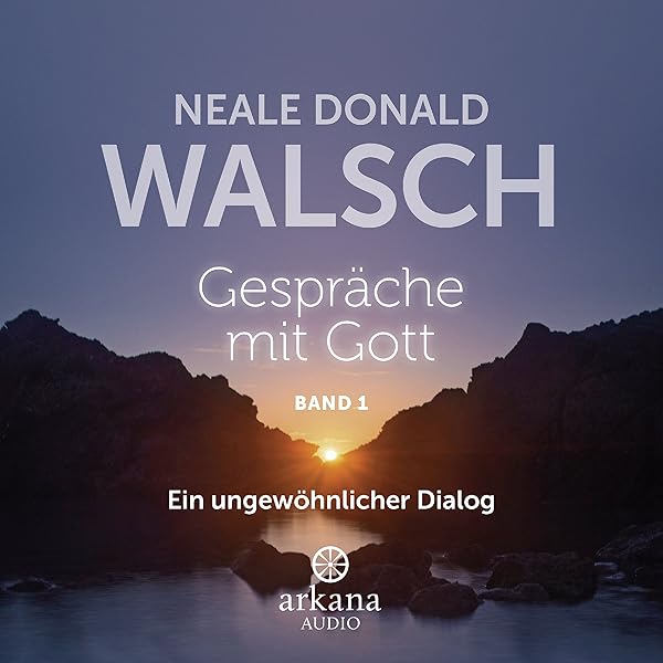 Gesprache Mit Gott 1 Ein Ungewohnlicher Dialog Neale Donald Walsch Joachim Aich Marie Anne Baum Rainer Barensprung Random House Audio Deutschland Amazon Fr Livres Audio Audible