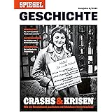 SPIEGEL GESCHICHTE 5/2020 "Crashs & Krisen"