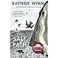 The Salt Path: The prize-winning, Sunday Times bestseller from the million-copy bestselling author (Raynor Winn, 1)
