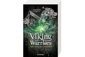 Viking Warriors, Band 2: Der Ring des Drachen