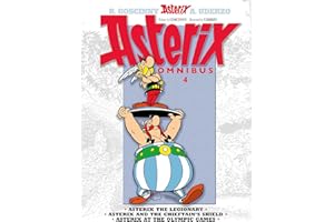 Asterix Omnibus 4: Asterix The Legionary, Asterix and The Chieftain's Shield, Asterix at The Olympic Games
