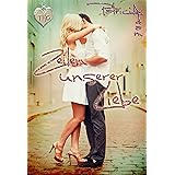 Zeilen unserer Liebe