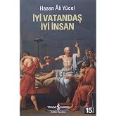 İYİ VATANDAŞ İYİ İNSAN