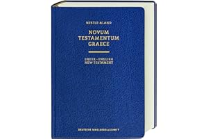 Greek-English New Testament: Nestle-Aland Novum Testamentum Graece, 28. Aufl. / New Revised Standard Version and Revised English Bible