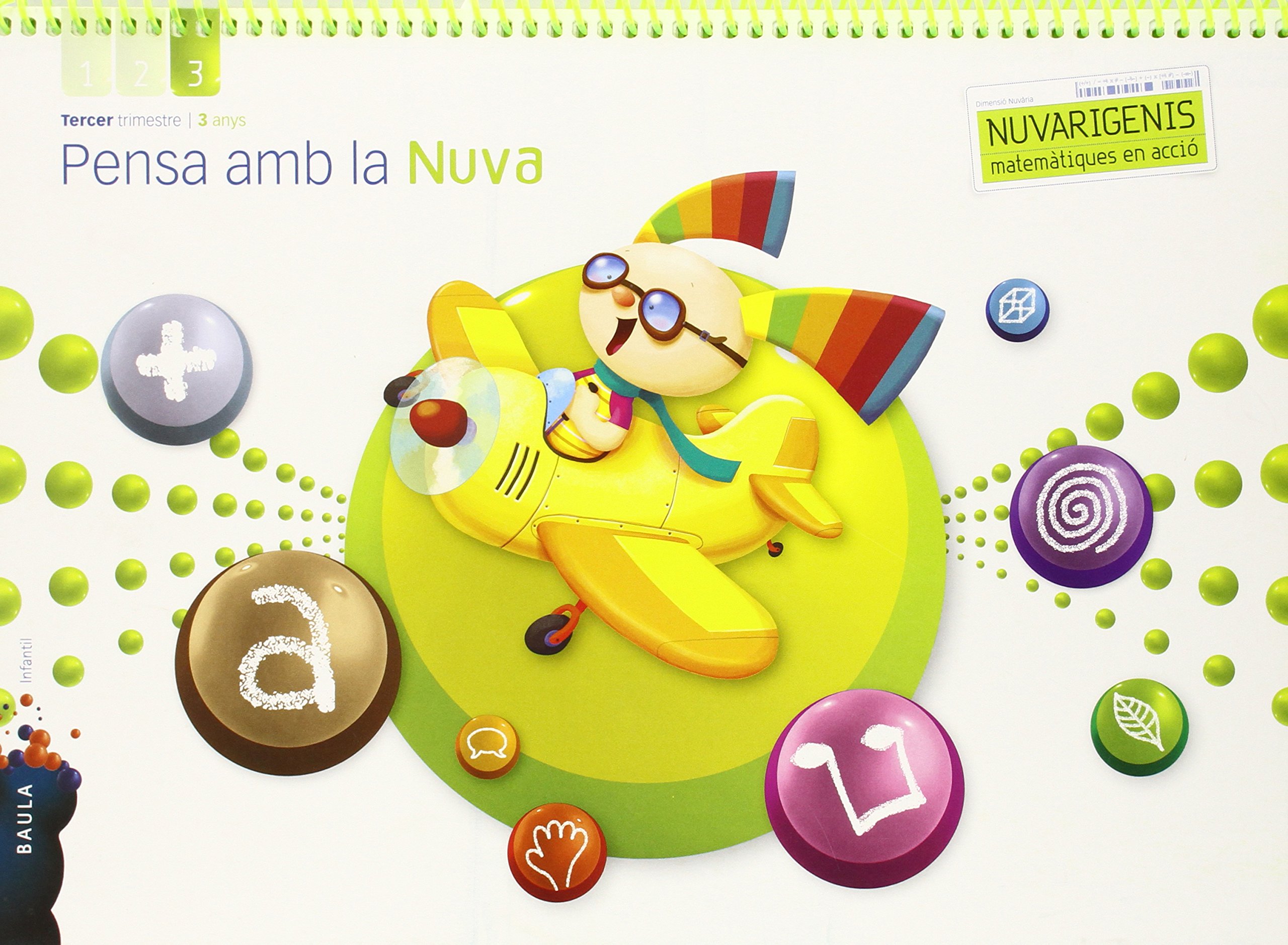 Pensa amb la Nuva 3 anys 3r trimestre Nuvarigenis Infantil
