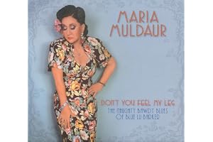 Don't You Feel My Leg: The Naughty Bawdy Blues Of Blue Lu Barker