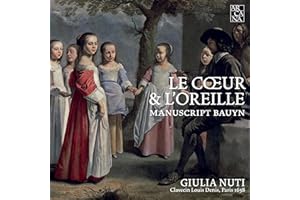 Cœur & Oreille/Manuscript Bauyn