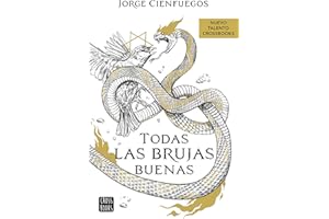 Todas las brujas buenas: 1 (Ficción)