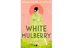 White Mulberry: A Novel