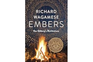 Embers: One Ojibway's Meditations