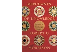 Merchants of Knowledge: Intellectual Exchange in the Ottoman Empire and Renaissance Europe