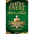 Schwert und Krone - Zeit des Verrats: Roman