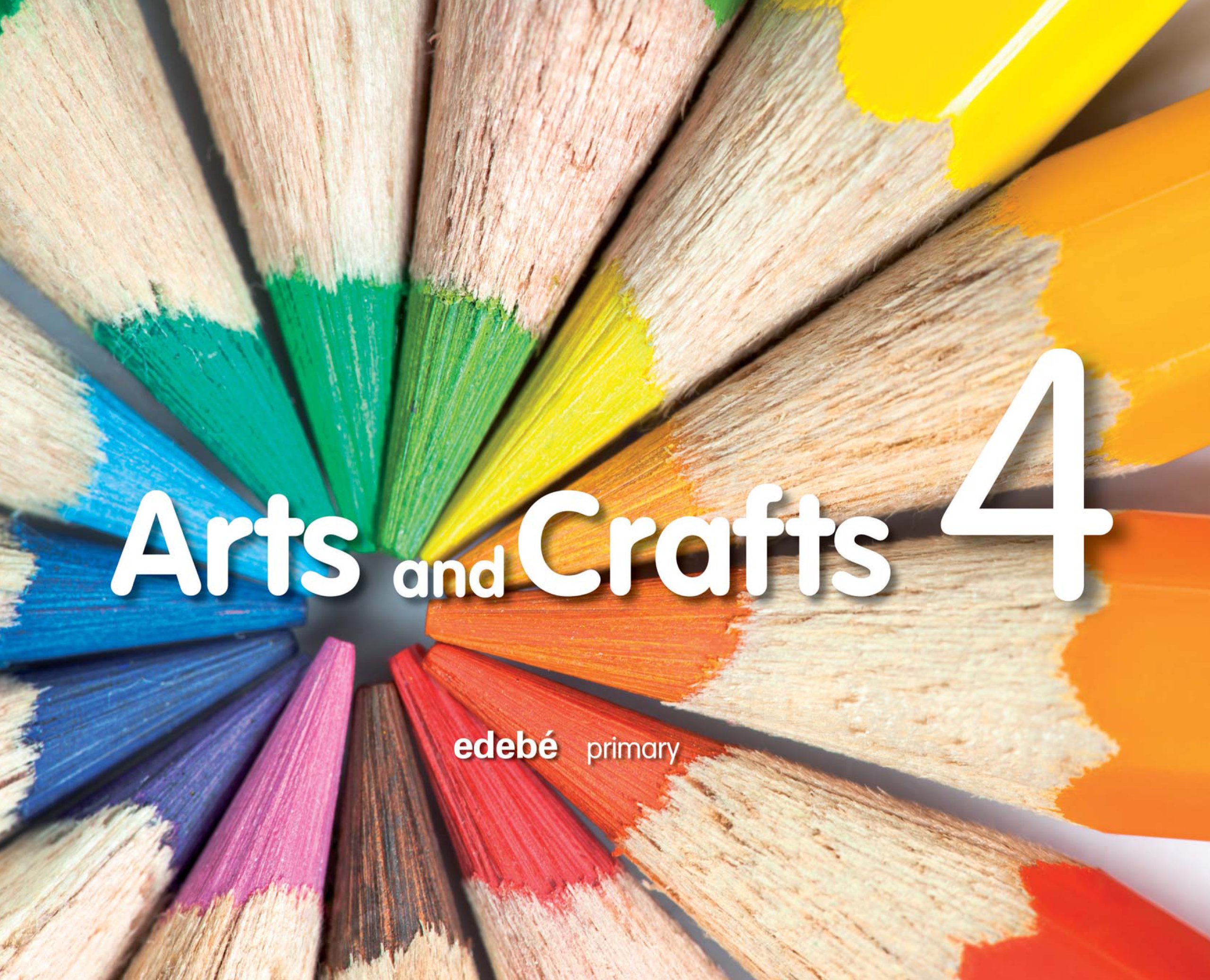 Arts and crafts, 4 Educación Primaria