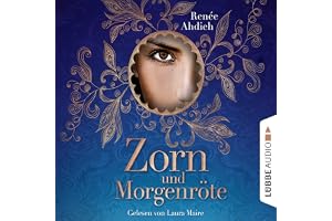 Zorn und Morgenröte