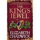 The King's Jewel: from the bestselling author comes a new historical fiction novel of strength and survival